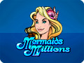 Слот Mermaids Millions